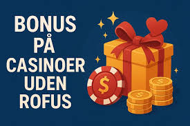 Bedste Casino Uden ROFUS – Spil Trygt og Sikkert