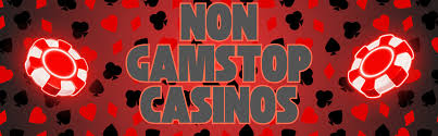 Exploring Non-GamStop Gambling Sites A Guide for Players